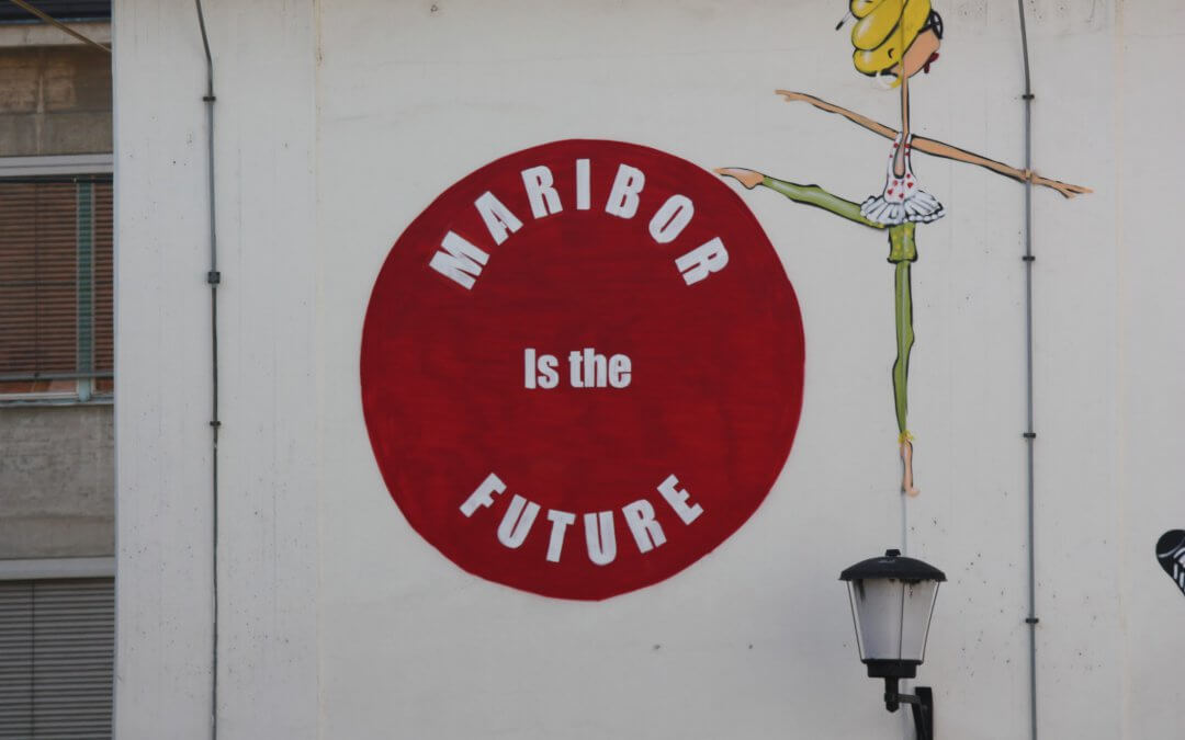 Maribor is the Future (sign)